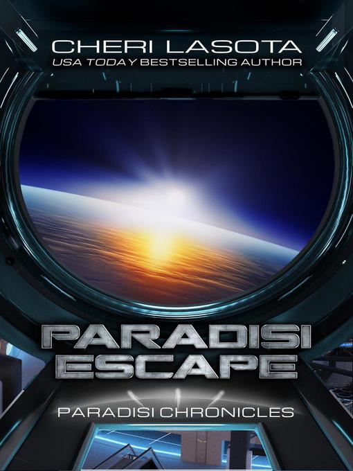 Title details for Paradisi Escape by Cheri Lasota - Available